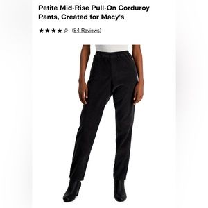 Petite size 4 mid-rise black corduroy pull on pants. NWOT